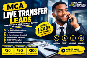 provide mca live transfers and merchant cash advance leads loan leads