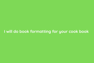 do book formatting for your cook book and recipes