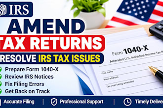 amend US tax returns and help address irs tax issues