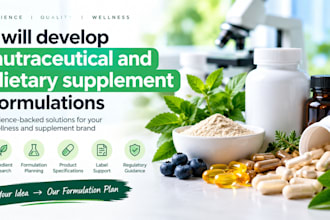 develop nutraceutical, dietary supplement and wellness product formulations