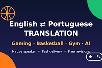 translate english to portuguese for gaming and basketball content