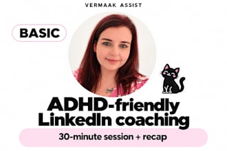 provide adhd friendly linkedin coaching