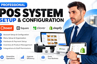setup toast pos, square pos, clover pos and shopify pos systems