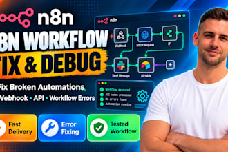 fix n8n workflow errors, debug webhooks and API n8n workflow fix