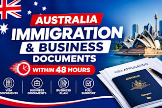 prepare your australia immigration and business documents within 48 hours