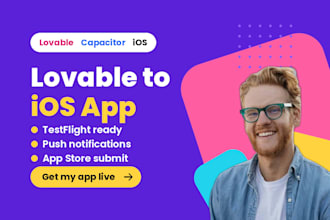 lovable ios app lovable capacitor wrap testflight app store submission iphone 18