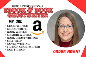 be your ghostwriter, ebook writer, ghost book writer, book writer, memoir