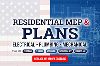 draw residential mep electrical plumbing mechanical plans