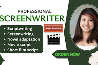 write movie scripts screenplays short films and novel adaptations