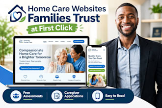 design home care website that families trust and caregivers join