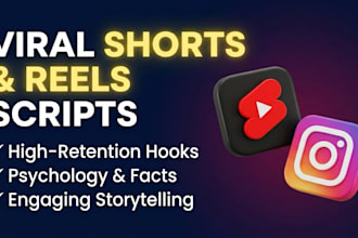 write scripts for youtube shorts and instagram reels
