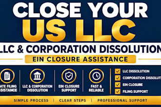 dissolve your US llc or corporation and assist with ein closure