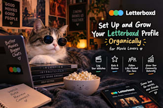 set up and grow your letterboxd profile organically for movie lovers