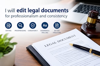 edit legal documents for professionalism and consistency