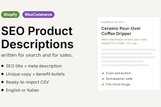 write SEO shopify product descriptions and woocommerce product copy