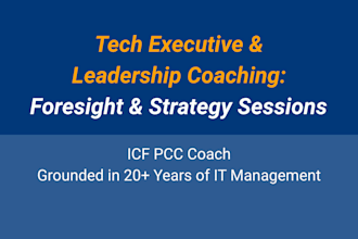 provide tech executive leadership foresight and strategy coaching sessions