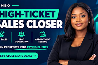 be your commission based sales closer and high ticket sales representative
