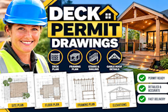 draw deck permit plans, framing details, gable roof drawings