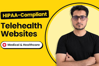develop hipaa complaint telehealth, medical and healthcare website