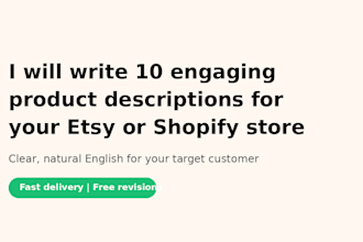 write 10 engaging product descriptions for your etsy or shopify store