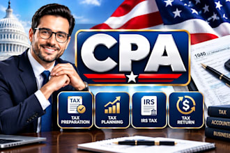 provide US tax planning, tax preparation and irs compliance services