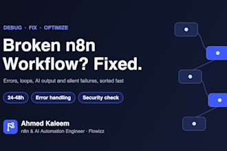 fix, debug and optimize your n8n workflows and ai automations