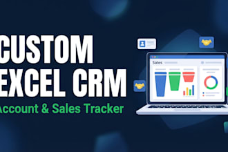 build a custom excel CRM and account tracker for your sales team