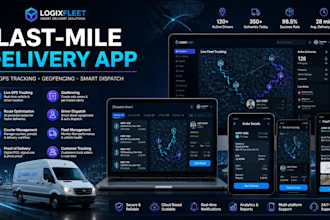 build last mile delivery app, courier management, geofencing, gps live tracking