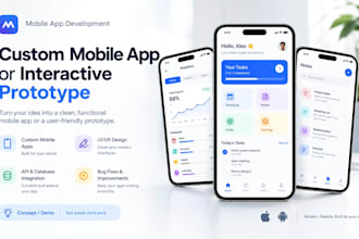 develop a custom mobile app or interactive prototype