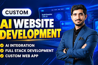 develop full stack custom ai website, full stack ai software with ai integration