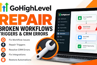 repair gohighlevel broken workflows, triggers, and CRM errors for agencies