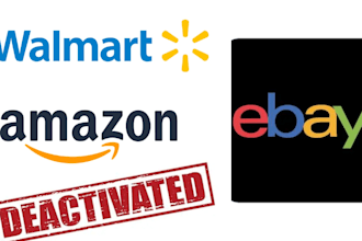 reinstate  amazon ebay and walmart deactivated seller account