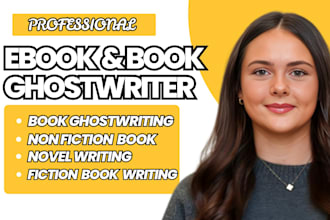 ghostwrite fiction and non fiction, ebook ghostwriter, memoir writer and editor