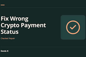 fix wrong crypto payment statuses in your app