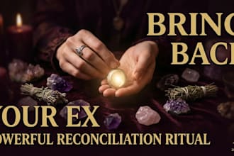 cast a powerful obsession and reconciliation spell to bring your ex back