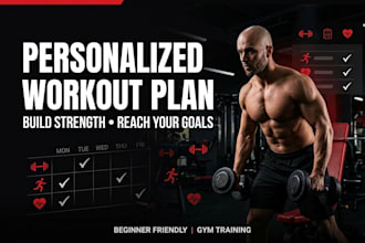create a personalized workout plan