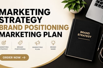 create a marketing plan for business marketing and brand positioning