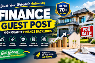 deliver high da finance guest post and finance backlinks