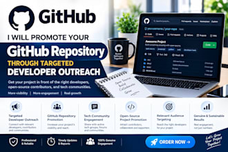promote your github repository through targeted developer outreach