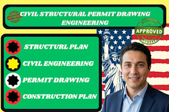 prepare civil and structural permit drawings for california and texas projects
