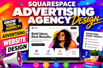 design a squarespace website for advertising agencies and marketing firms