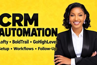 set up lofty crm, boldtrail crm, gohighlevel CRM automation, smartlead ai
