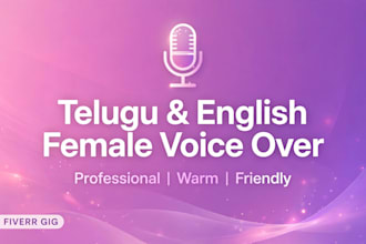 do professional telugu female voice over in natural and clear voice