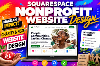 design a squarespace nonprofit website for charities, ngos, and foundations