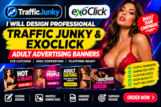 design professional traffic junky and exoclick adult advertising banners