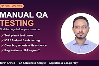 do manual QA testing for your mobile app and write test cases