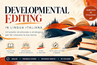 provide developmental editing for your fiction or memoir