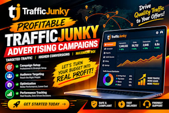 create profitable traffic junky advertising campaigns