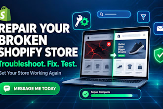 troubeshoot repair broken shopify website functionality fix shopify store issues