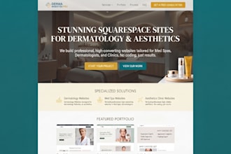 build squarespace dermatology, med spa, aesthetics and clinic website